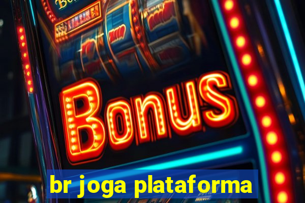 br joga plataforma